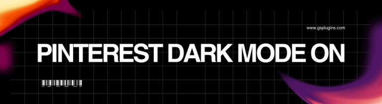 How To Turn On Dark Mode On Pinterest: Enable Night Theme Easily!