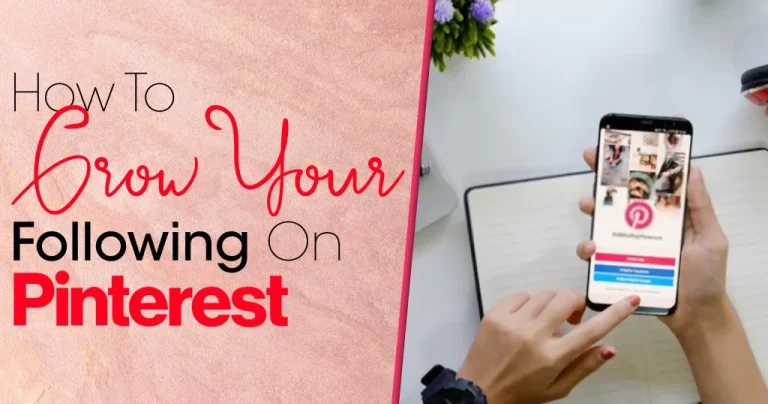 How To Use Pinterest: A Complete Guide For Growth, Traffic & Engagement